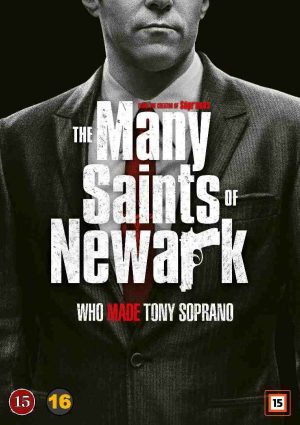 THE MANY SAINTS OF NEWARK (SOPRANOS MOVIE)